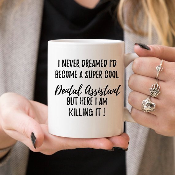 Dental Assistant Mug